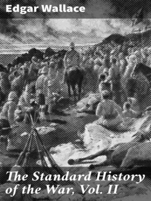cover image of The Standard History of the War, Volume II